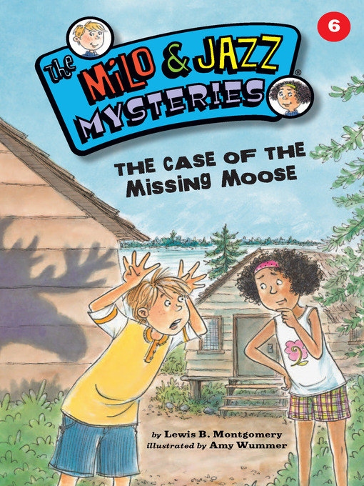 Cover image for The Case of the Missing Moose